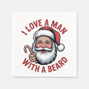 Ik hou van een man met een baard Baardige kerstman Servet