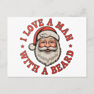 Ik hou van een man met een baard Kerstman Kerstmis Feestdagenkaart