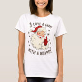 Ik hou van een Man met een baard Kerstmis T-shirt (Voorkant)