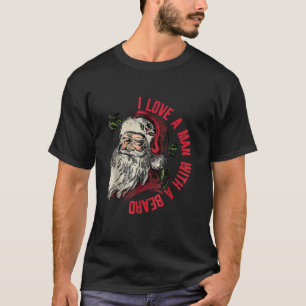 Ik hou van een Man met een baardkerstman. T-shirt