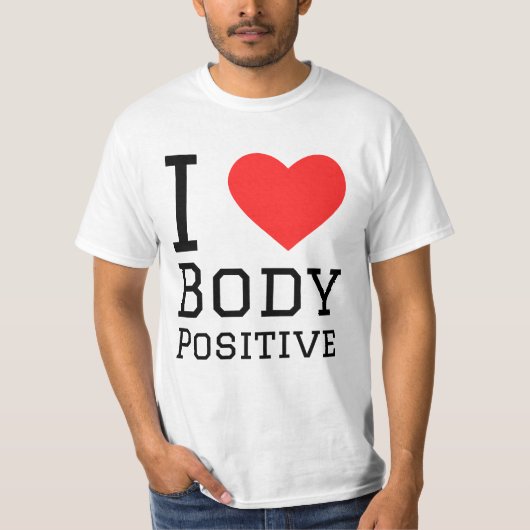 Ik hou van een positief lichaam t-shirt (Voorkant)