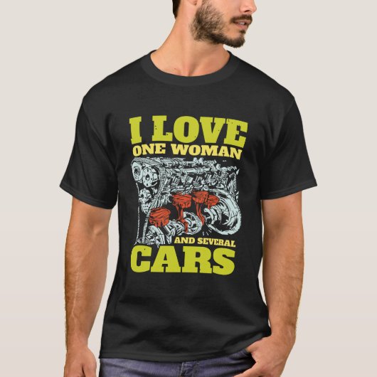 Ik hou van één vrouw en verschillende auto's. t-shirt (Voorkant)