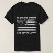 Ik hou van één vrouw en verschillende Pistolen  Vl T-shirt (Design voorkant)