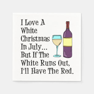 Ik hou van een witte kerst in juli wijn Napkins Servet