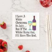 Ik hou van een witte kerst in juli Wine Napkins Servet (Insitu)