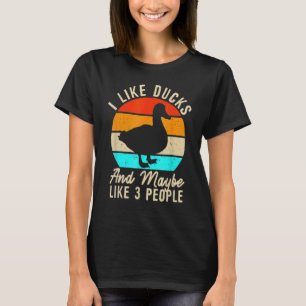 Ik hou van eenden en misschien van 3 mensen t-shirt