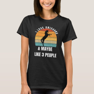 Ik hou van eenhoorns en misschien van 3 mensen t-shirt
