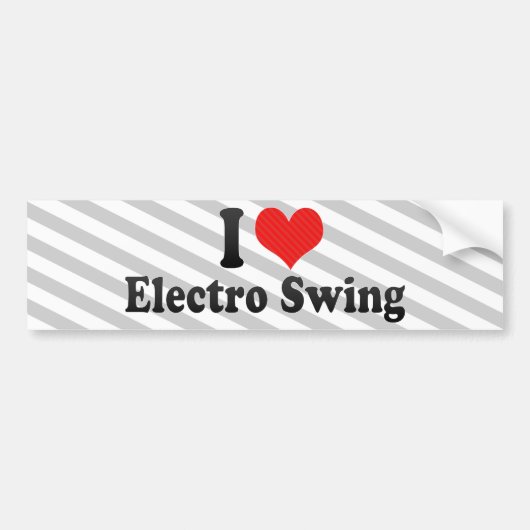 Ik hou van Electro Swing Bumpersticker (Voorkant)