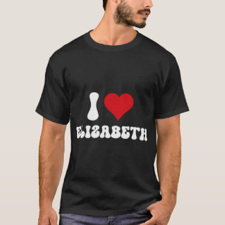 Ik hou van Elizabeth I Heart Elizabeth Valentijnsd T-shirt