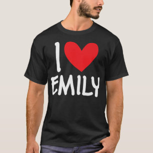 Ik hou van Emily Name Personalized Girl Woman BFF T-shirt