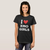 Ik hou van Emo Girls T-shirt (Voorkant volledig)