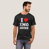 Ik hou van Emo Moms T-shirt (Voorkant volledig)