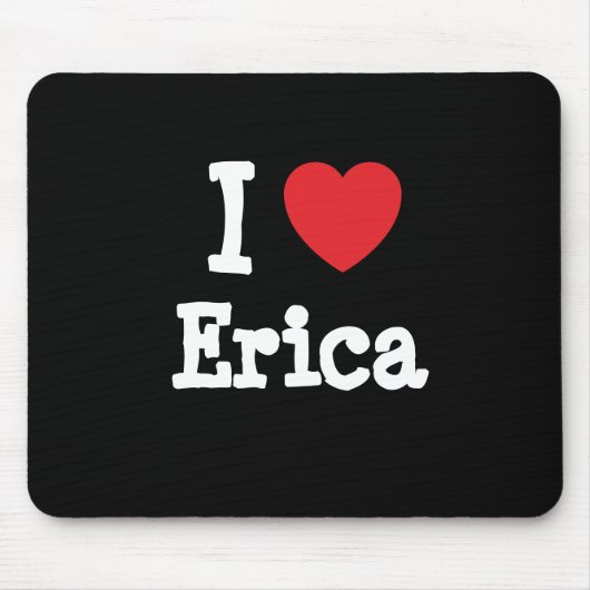 Ik hou van Erica hart T-Shirt Muismat (Voorkant)