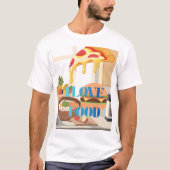 IK HOU VAN Eten! T-shirt (Voorkant)
