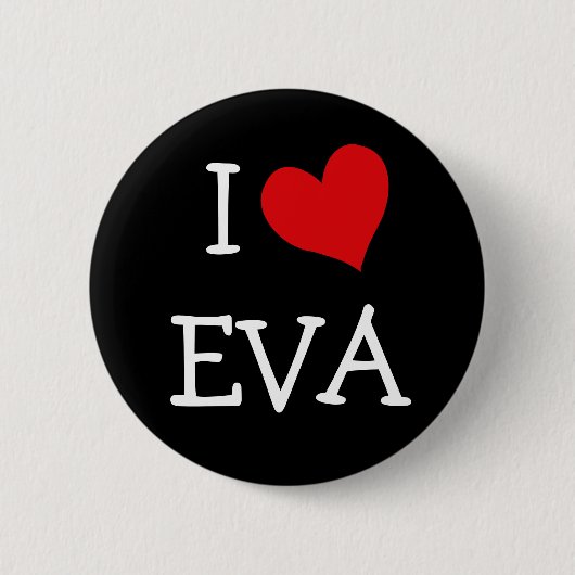 Ik hou van Eva Ronde Button 5,7 Cm (Voorkant)