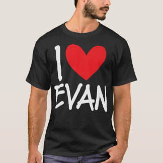 Ik hou van Evan Name Persoonlijke Mannen Guy BFF F T-shirt