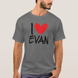 Ik hou van Evan Name Persoonlijke Mannen Guy BFF F T-shirt
