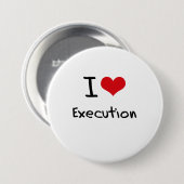 Ik hou van executie ronde button 7,6 cm (Voorkant /achterkant)