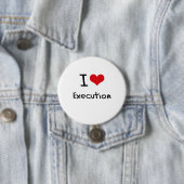 Ik hou van executie ronde button 7,6 cm (In situ)