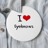 Ik hou van Eyebrows Ronde Button 6,0 Cm (In situ)