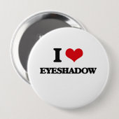 Ik hou van Eyeshadow Ronde Button 4,0 Cm (Voorkant /achterkant)