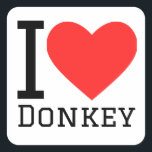 Ik hou van ezel vierkante sticker<br><div class="desc">Ik hou van ezel,  voor dierenrijk liefhebbers</div>