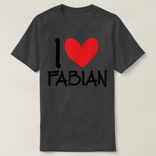 Ik hou van Fabian Name Persoonlijke Mannen Guy BFF T-shirt (Design voorkant)