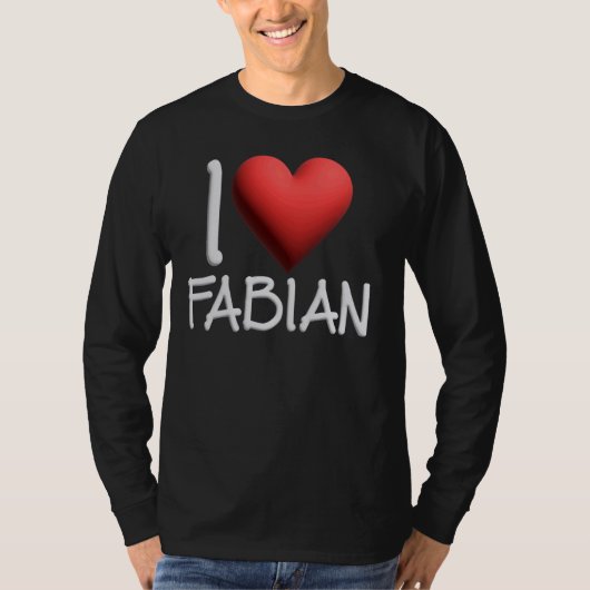 Ik hou van Fabian Name Persoonlijke Mannen Guy BFF T-shirt (Voorkant)
