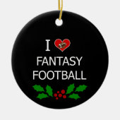 Ik hou van Fantasy Football Keramisch Ornament (Voorkant)