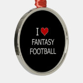 Ik hou van Fantasy Football Metalen Ornament (Rechts)