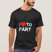 Ik hou van Fart T-shirt (Voorkant)