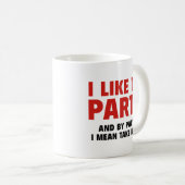 Ik hou van feest. En per partij bedoel ik kaarten Koffiemok (Voorkant rechts)