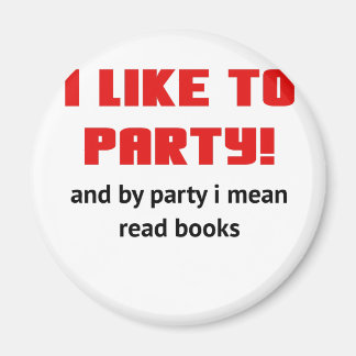 Ik hou van feesten en met feest bedoel ik boeken l magneet