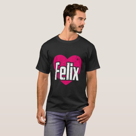 Ik hou van Felix voornaam als hij Felix is T-shirt (Voorkant volledig)