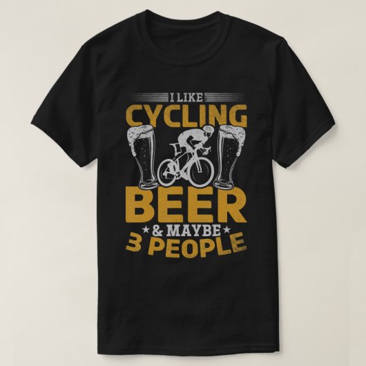 Ik hou van fietsbier en misschien 3 mensen die ik t-shirt (Design voorkant)