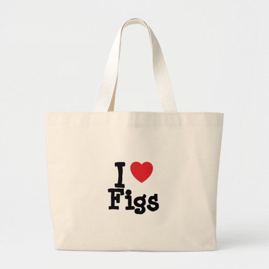 Ik hou van Figs hart T-Shirt Grote Tote Bag (Voorkant)