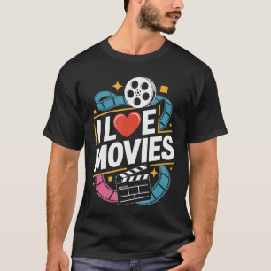 Ik hou van filmrol filmfanaat Cinematic vrienden T-shirt