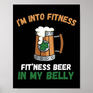 Ik hou van fitness, deze bier in mijn buik passen poster