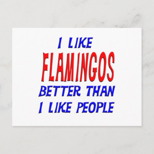 Ik hou van flamingos beter dan ik hou van mensen briefkaart (Voorkant)