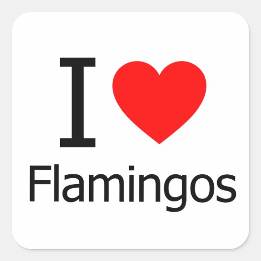 Ik hou van Flamingos Vierkante Sticker (Voorkant)