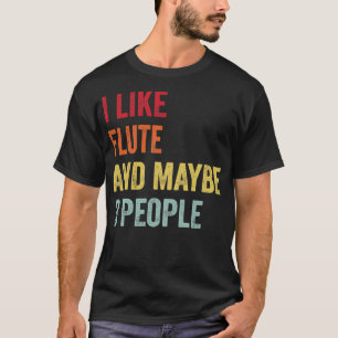 Ik hou van fluit, misschien 3 mensen t-shirt