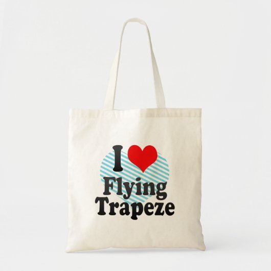 Ik hou van Flying Trapeze Tote Bag (Voorkant)