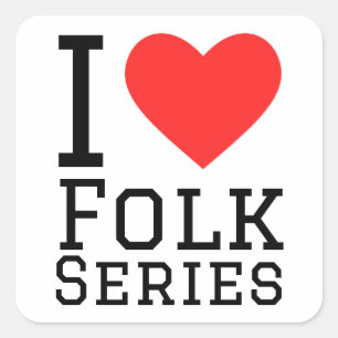 Ik hou van folkseries vierkante sticker