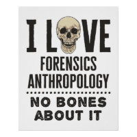 Ik hou van forensische antropologie, geen twijfel
