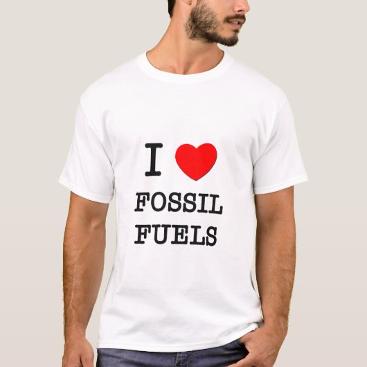 Ik hou van fossiele brandstoffen t-shirt (Voorkant)