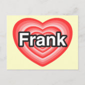 Ik hou van Frank. Ik hou van je Frank. Hart Briefkaart (Voorkant)