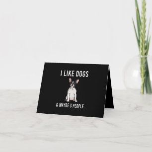 Ik hou van Franse Bulldog Honden en misschien 3 me Kaart