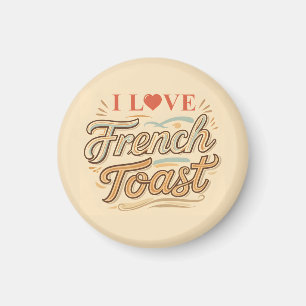 Ik hou van Franse Toast Magneet