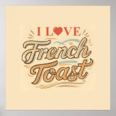 Ik hou van Franse Toast Poster (Voorkant)