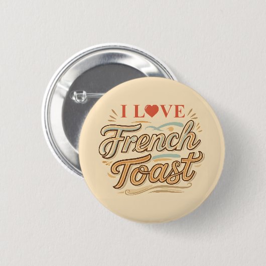 Ik hou van Franse Toast Ronde Button 5,7 Cm (Voorkant /achterkant)